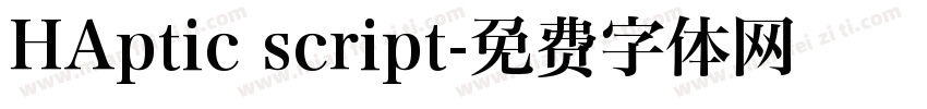 HAptic script字体转换